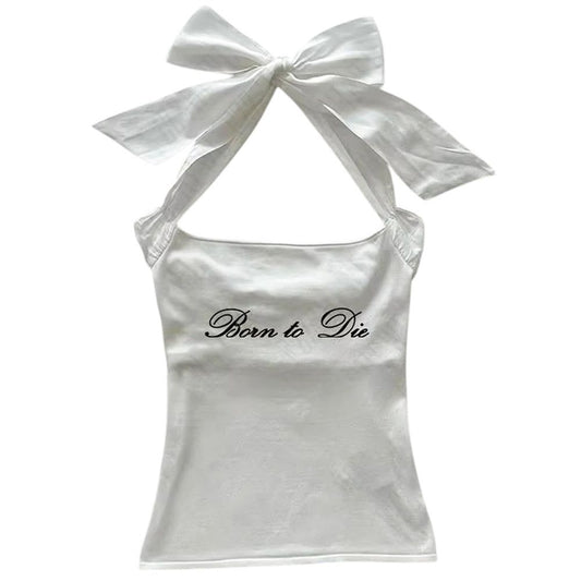“Born to Die” Halter Top