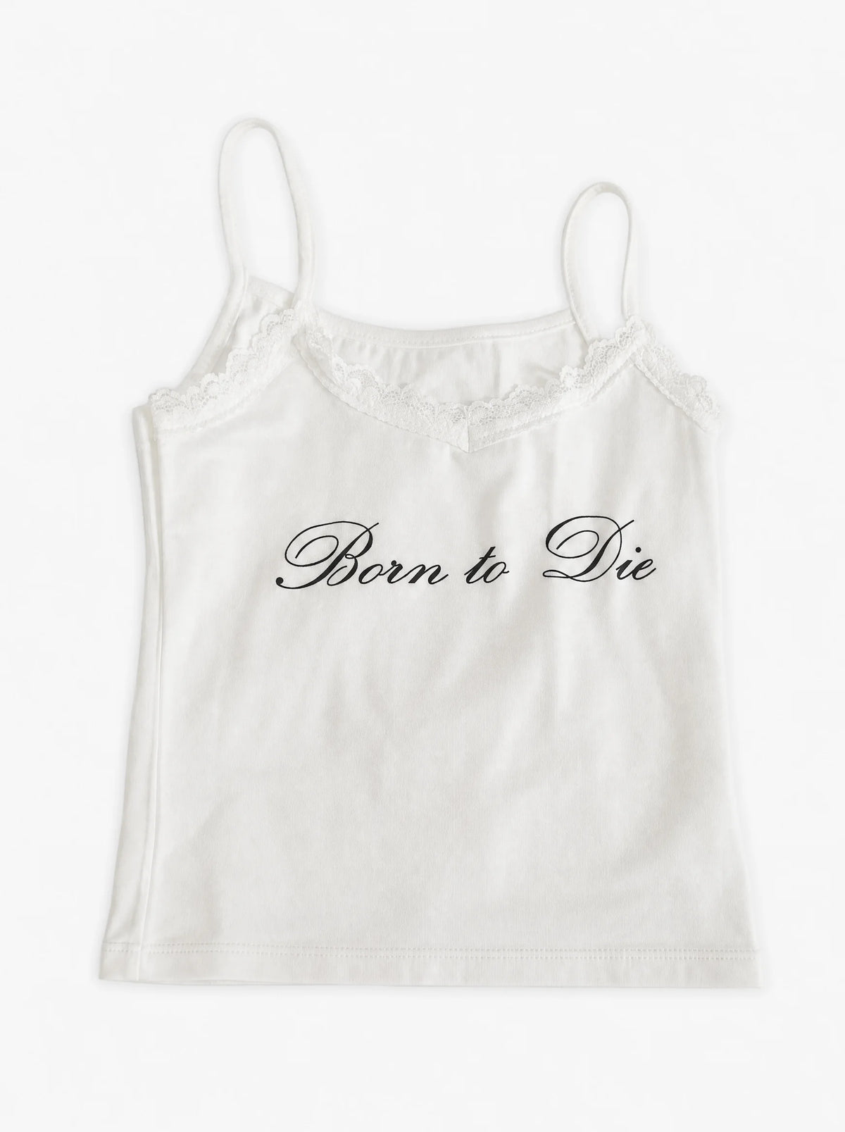 "Born to Die" Lace Trim Cami