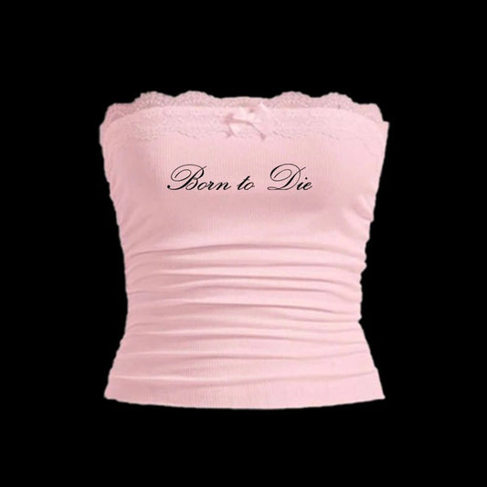 "Born to Die" Lace Tube Top