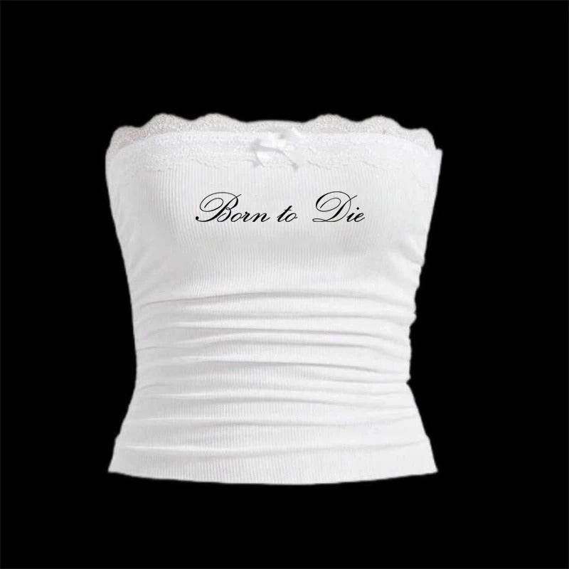 "Born to Die" Lace Tube Top