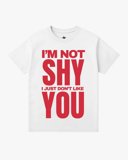 "I'm Not Shy" Graphic Tee