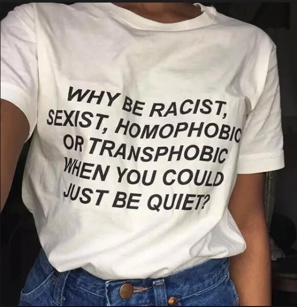 “Just Be Quiet” Statement Tee