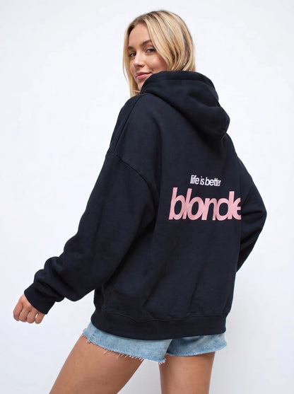 "Life is Better Blonde" Hoodie
