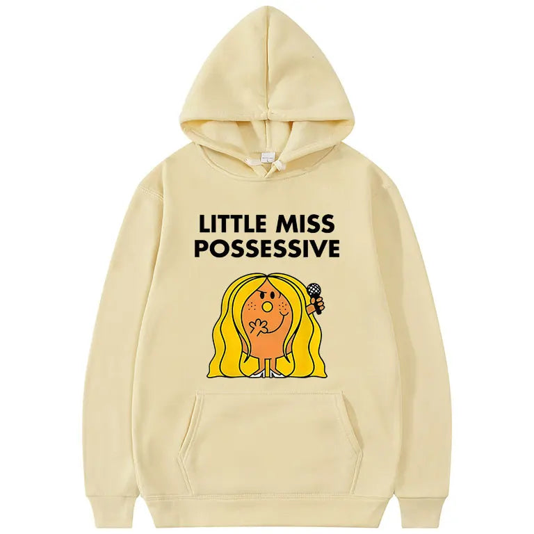 “Little Miss Possessive” Hoodie