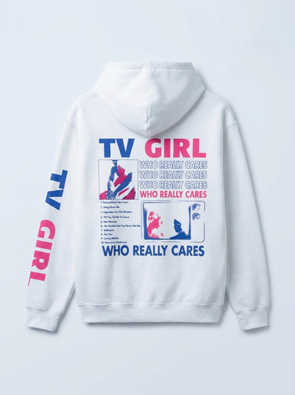 "TV Girl Who Really Cares" Hoodie