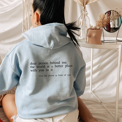 Dear Person Behind Me Hoodie-Luxandluxy