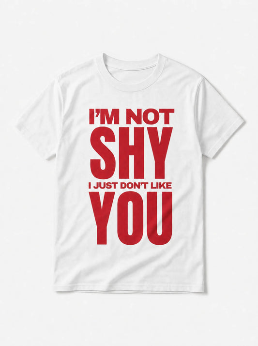 "I'm Not Shy" Graphic Tee