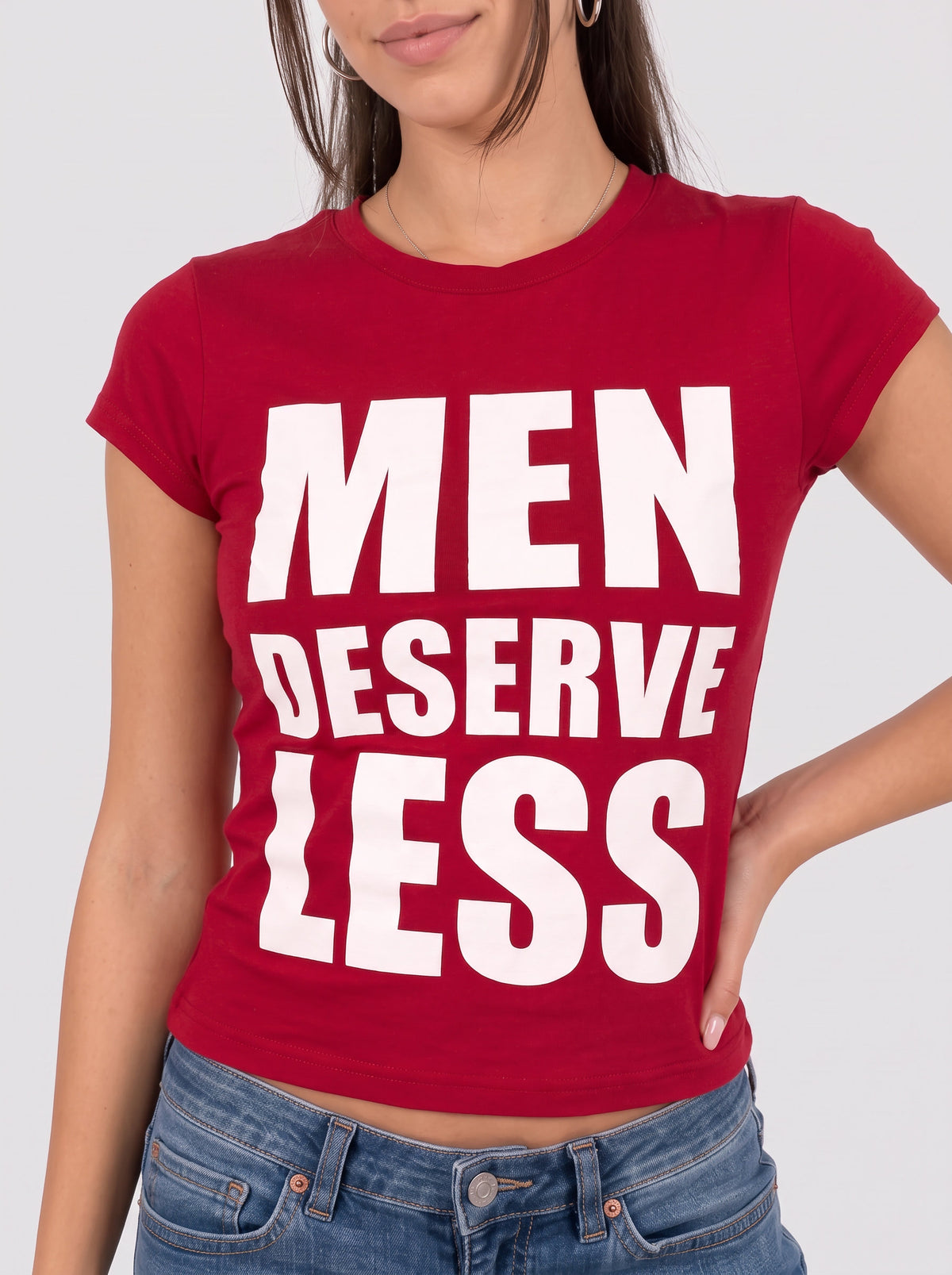 “Men Deserve Less” Tee