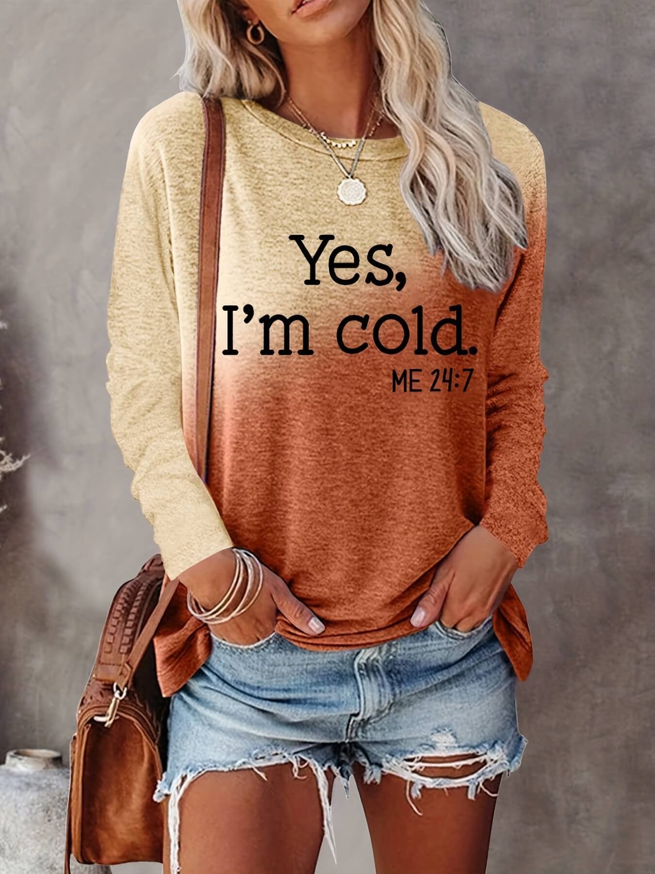 Yes, I'm Cold Shirt-Luxandluxy